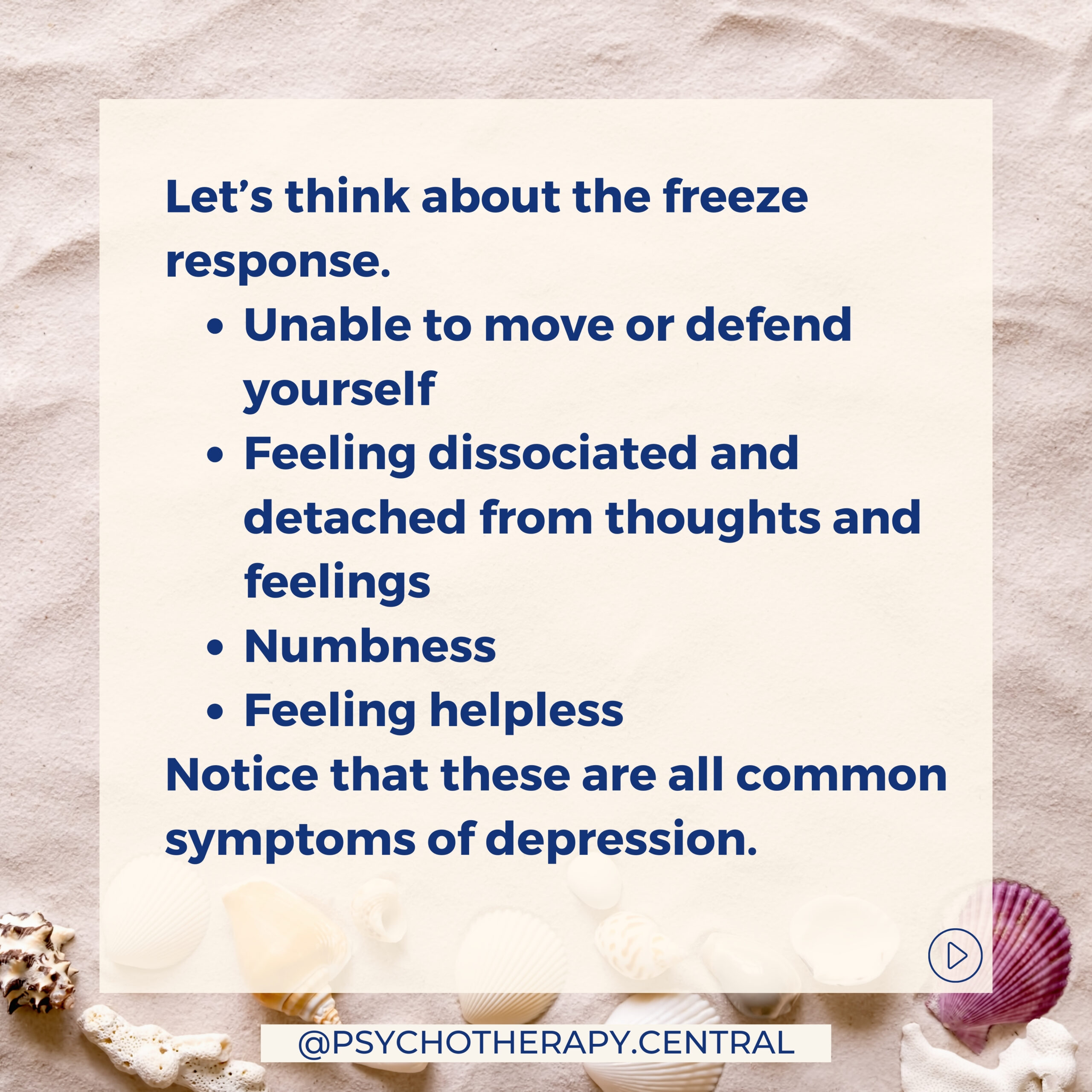 When the Freeze Response is Chronic, It Is Related to Depression.