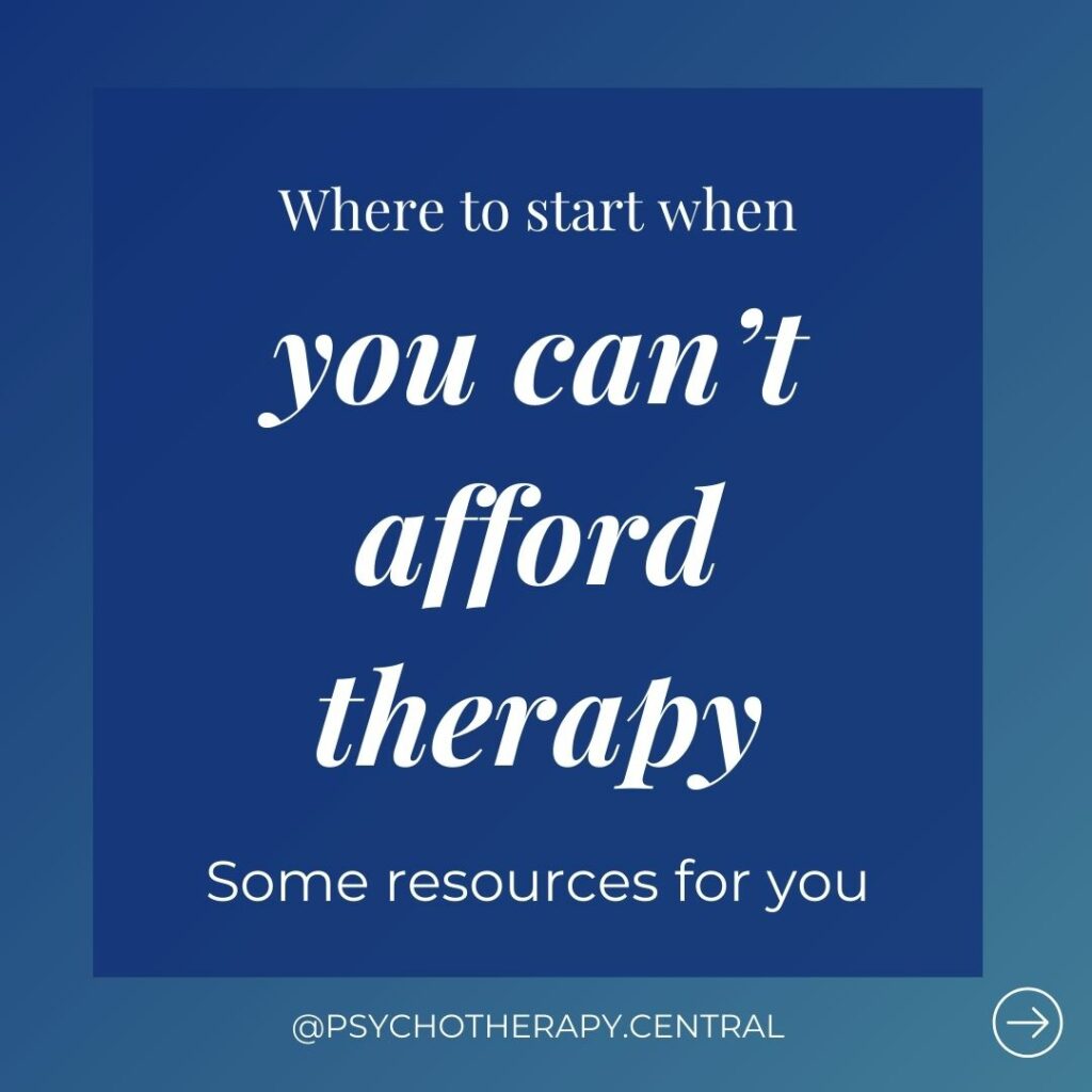 Where to start when you can’t afford therapy