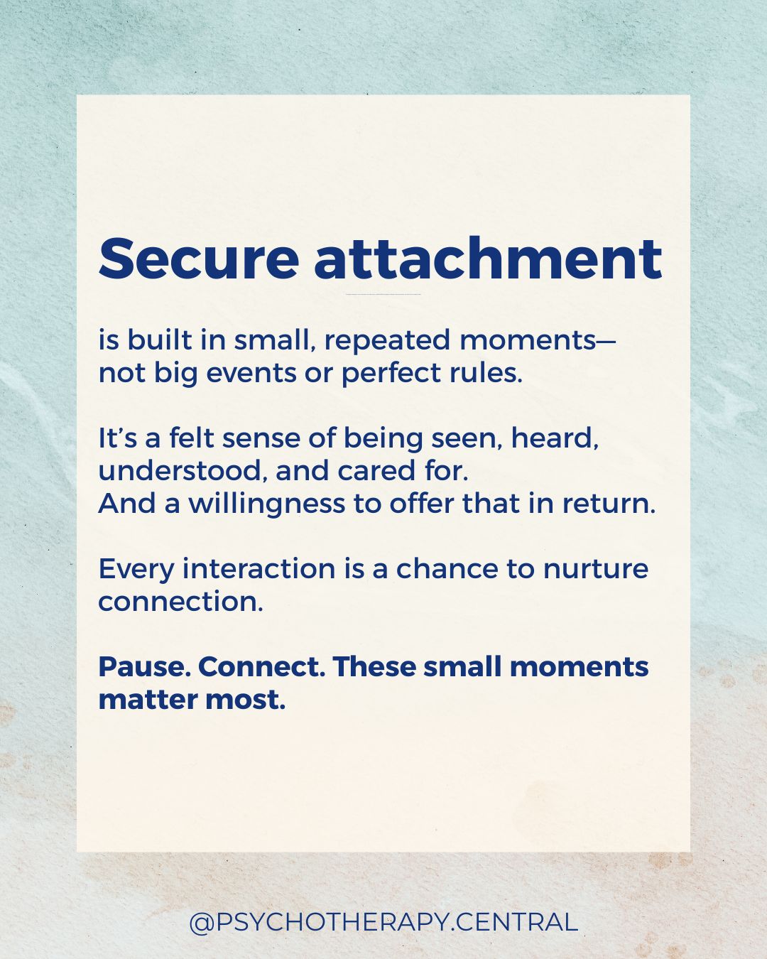 Secure attachment is built in small, repeated moments