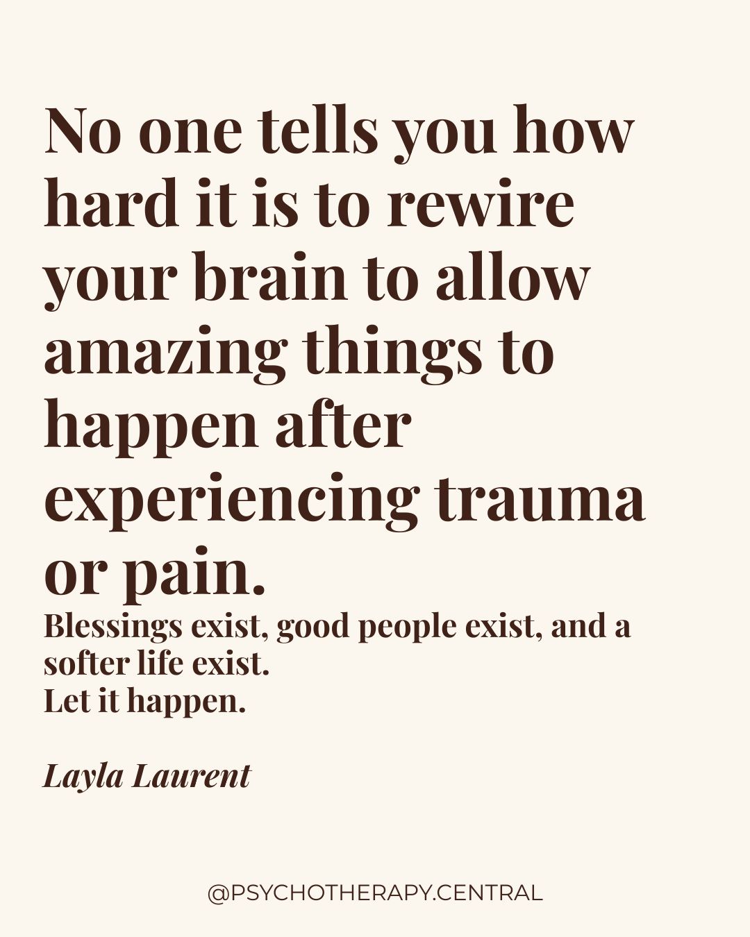 An encouraging reminder that good people and a softer life exist after experiencing trauma and pain.