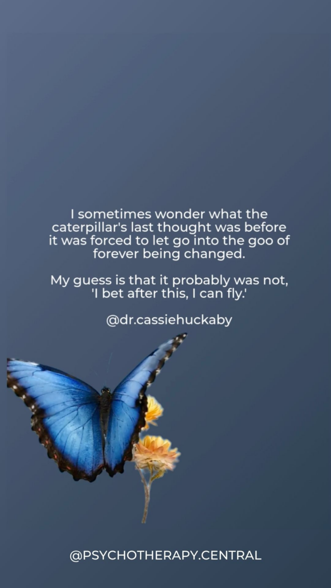 Inspirational image about personal transformation and the courage it takes to grow through difficult seasons of change.