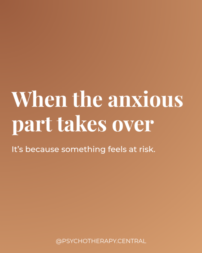 When the Anxious Part Takes Over