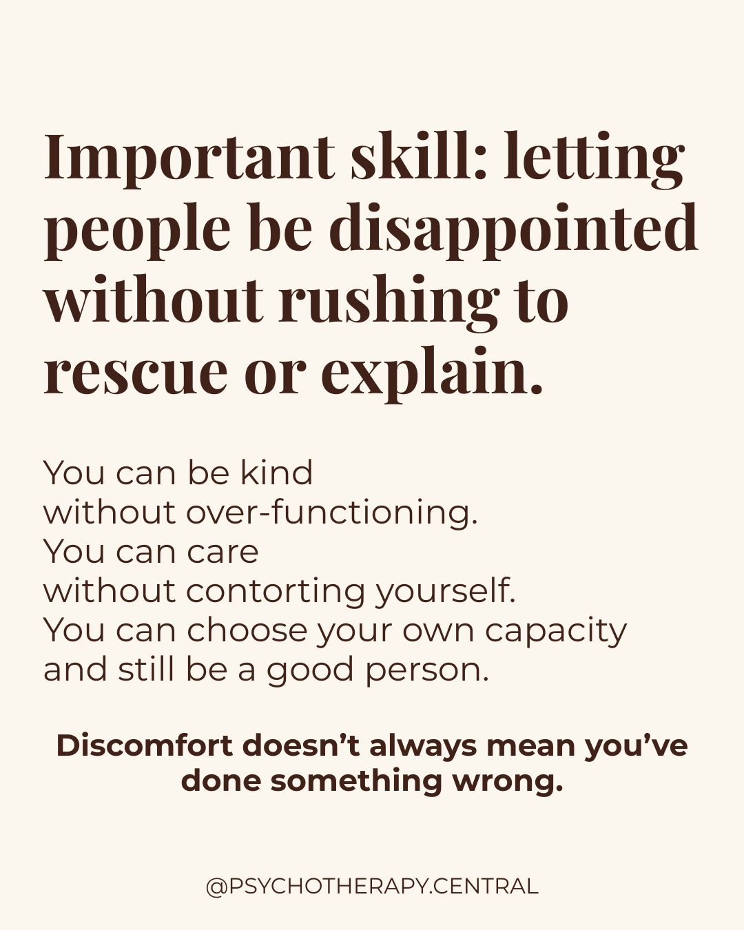 A reminder that letting people be disappointed is a skill — you can be kind without over-functioning or abandoning yourself.
