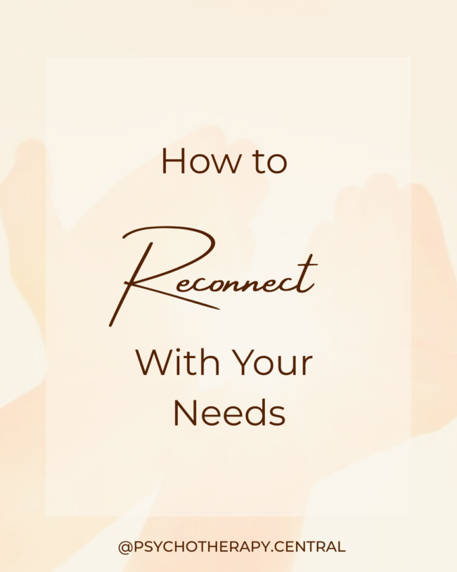 How to Reconnect With Your Needs