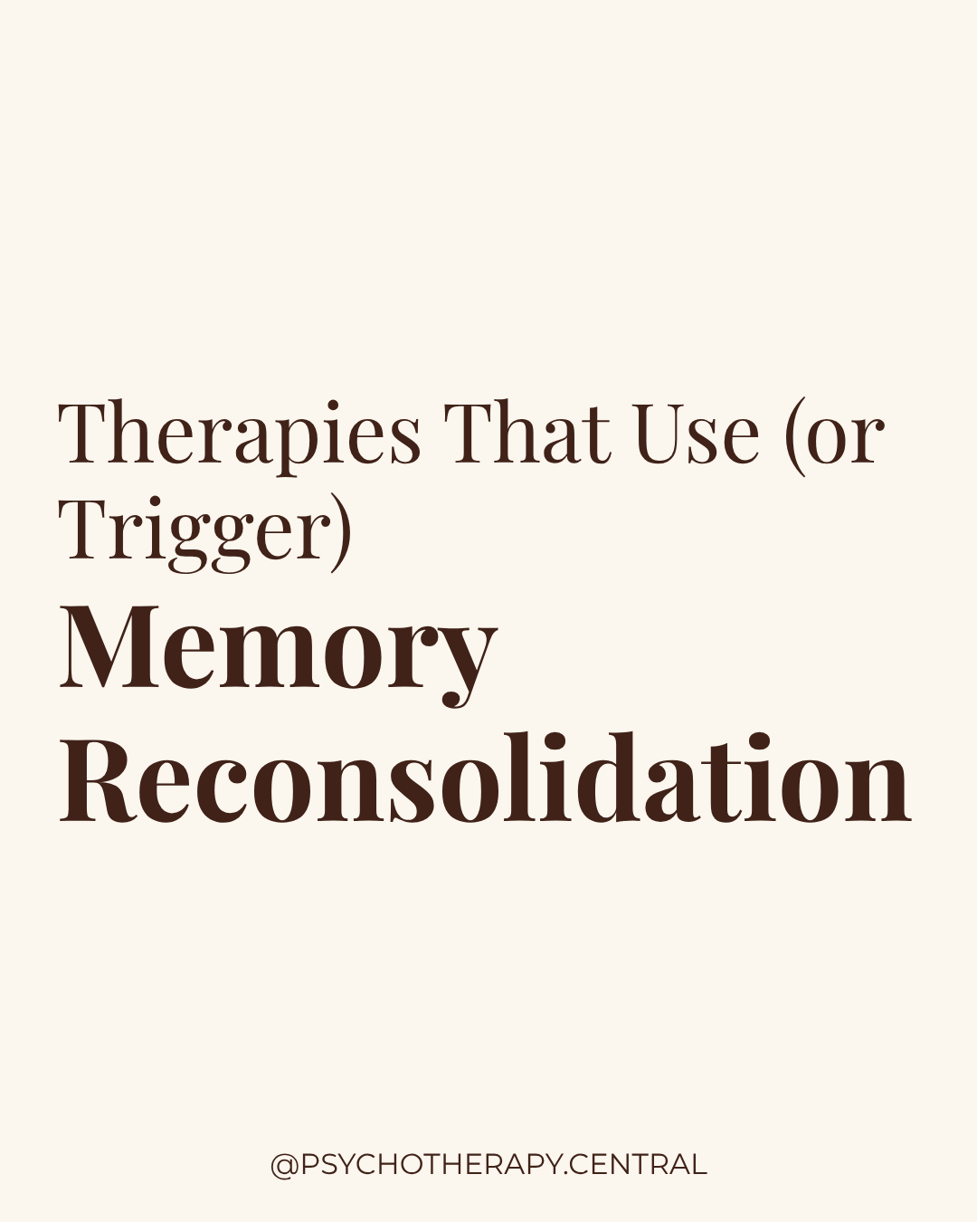9 Therapies That Harness Memory Reconsolidation to Heal Trauma