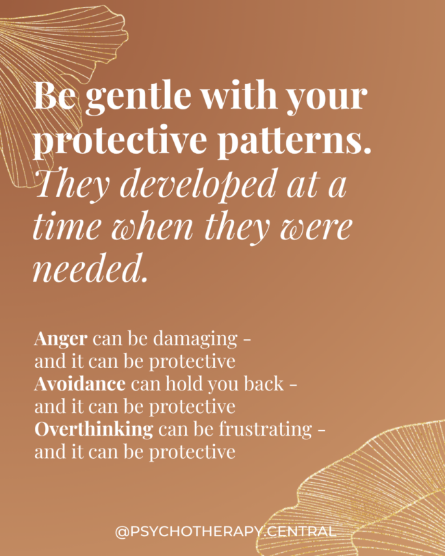 Be Gentle With Your Protective Patterns