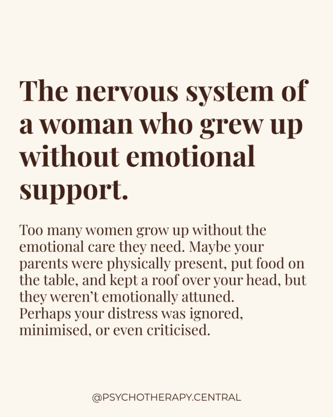 The Nervous System of a Woman Who Grew Up Without Emotional Support