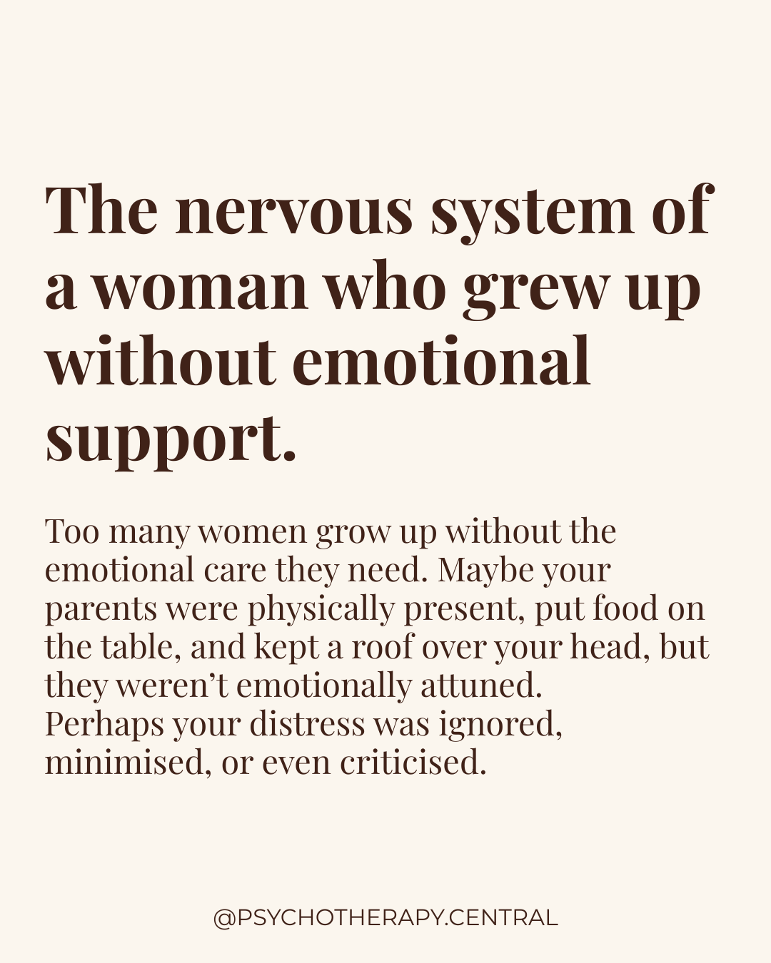 The Nervous System of a Woman Who Grew Up Without Emotional Support