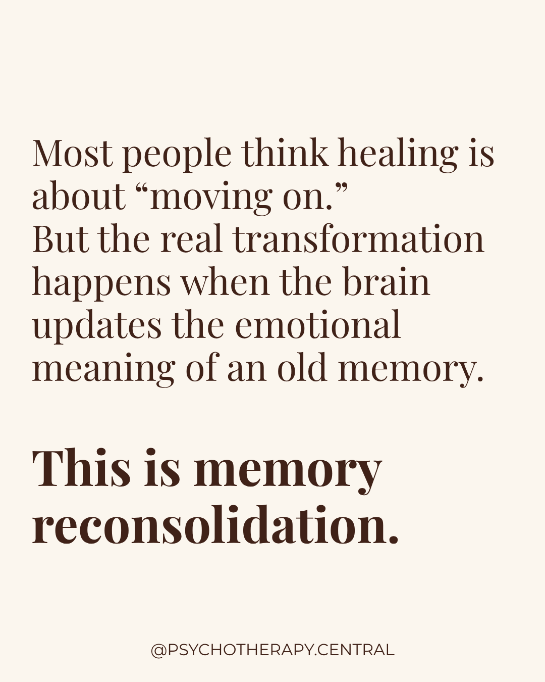 Memory Reconsolidation: Why Real Healing Is About Rewriting, Not Just Moving On