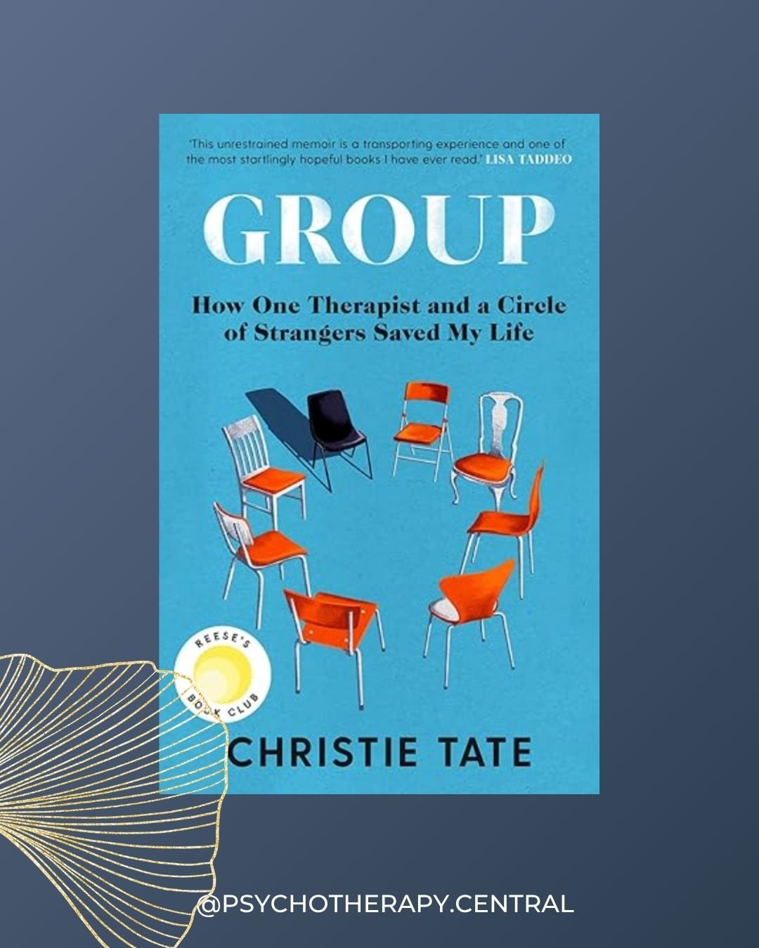 Reflections on the book Group by Christie Tate and why group therapy can be profoundly healing for attachment wounds and relational trauma.
