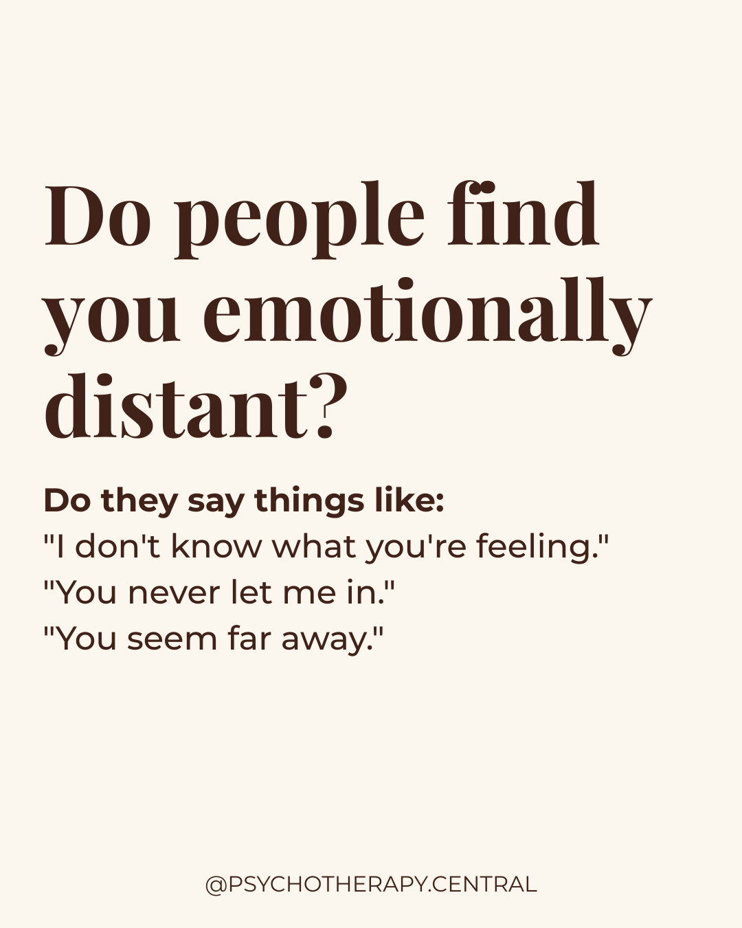 Why Emotionally Distant People Often Feel the Most